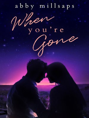 cover image of When You're Gone